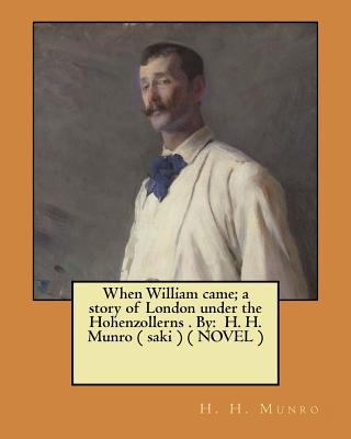 When William came; a story of London under the ... 1974359077 Book Cover