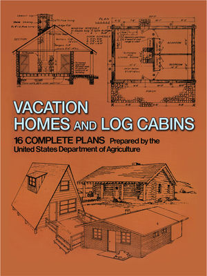 Vacation Homes and Log Cabins 0486236315 Book Cover