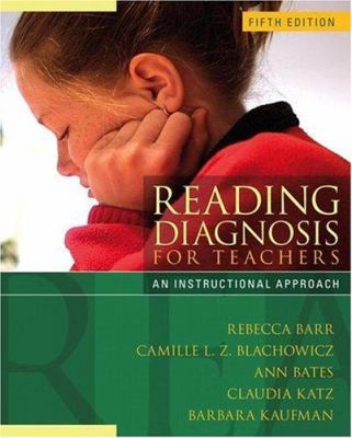 Reading Diagnosis for Teachers: An Instructiona... 0205498310 Book Cover