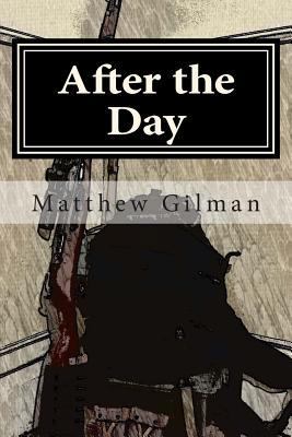 After the day: Book 1 of the Future collapse 1499561326 Book Cover