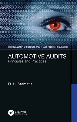Automotive Audits: Principles and Practices 0367696592 Book Cover
