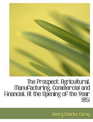 The Prospect: Agricultural, Manufacturing, Comm... [Large Print] 1116187922 Book Cover