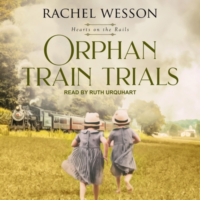 Orphan Train Trials B08ZD6NNZL Book Cover