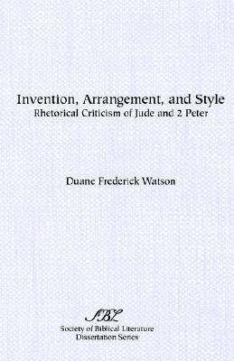 Invention, Arrangement, and Style: Rhetorical C... 1555401562 Book Cover