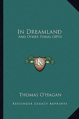In Dreamland: And Other Poems (1893) 1166568830 Book Cover
