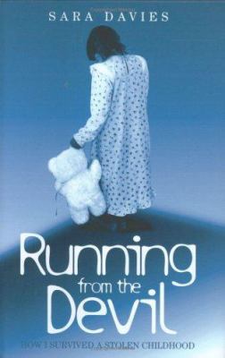 Running from the Devil: How I Survived a Stolen... 184454284X Book Cover