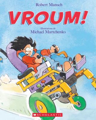 Vroum! [French] 0779114337 Book Cover