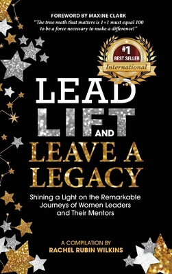 Lead, Lift, and Leave a Legacy B0F1DLL4V2 Book Cover