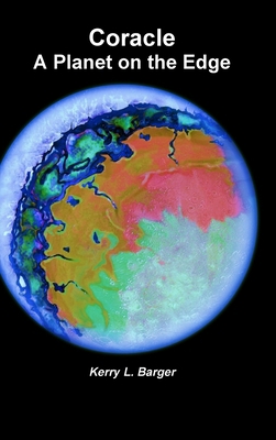 Coracle: A Planet on the Edge 132975302X Book Cover