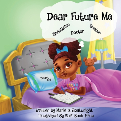 Dear Future Me 1734598468 Book Cover
