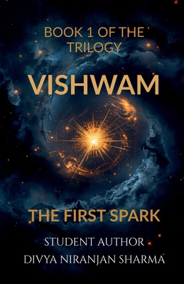 Vishwam: The First Spark B0H9XM2CWW Book Cover