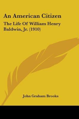 An American Citizen: The Life Of William Henry ... 1436768039 Book Cover