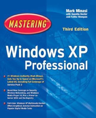 Mastering?Windows?XP Professional 0782143822 Book Cover