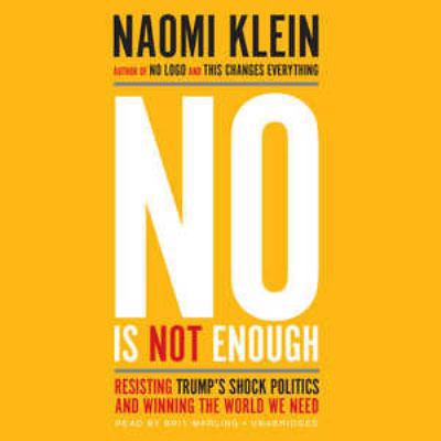 No Is Not Enough: Resisting Trump's Shock Polit... 1538438720 Book Cover