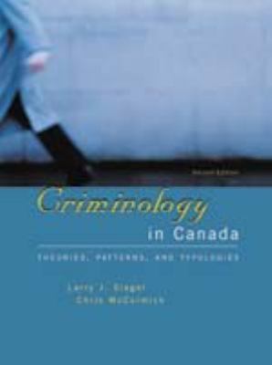 Criminology in Canada: Theories, Patterns, and ... [Unknown] 017616975X Book Cover