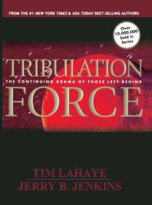 Tribulation Force: The Continuing Drama of Thos... 0613143612 Book Cover