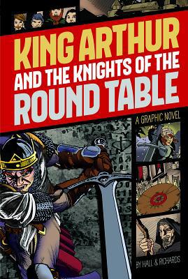 King Arthur and the Knights of the Round Table 1496500067 Book Cover