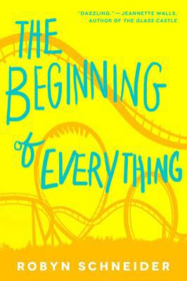 The Beginning of Everything 0062217135 Book Cover
