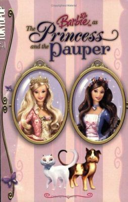 Barbie as the Princess and the Pauper 1595327193 Book Cover