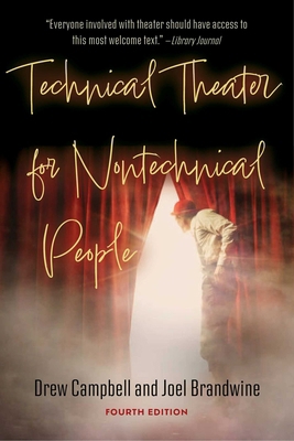 Technical Theater for Nontechnical People (Four... 1621538575 Book Cover