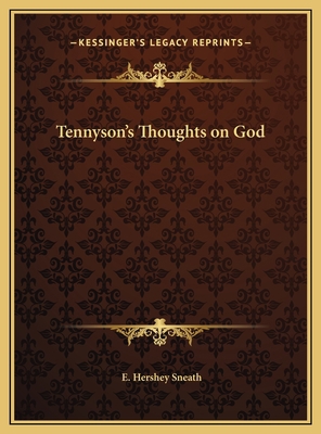 Tennyson's Thoughts on God 1169665888 Book Cover