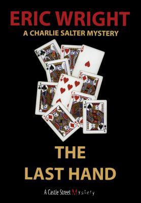 The Last Hand: A Charlie Salter Mystery 1770700331 Book Cover