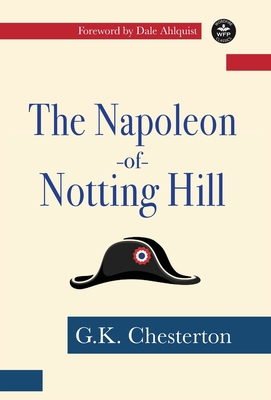 The Napoleon of Notting Hill 168057518X Book Cover