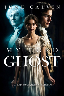 My Lord Ghost 1592115896 Book Cover