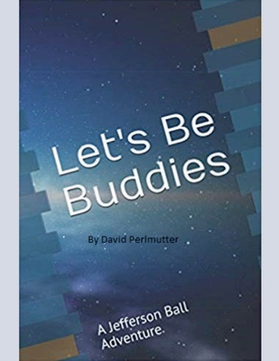 "Let's Be Buddies" B0FNT6WDR7 Book Cover