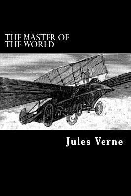 The Master of the World 1546607331 Book Cover