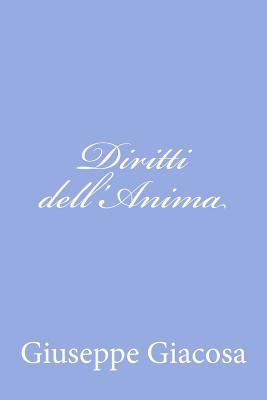 Diritti dell'Anima [Italian] 1479319848 Book Cover