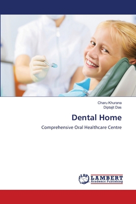 Dental Home 3659879827 Book Cover