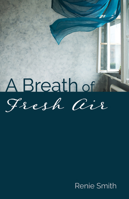 A Breath of Fresh Air 1725285711 Book Cover