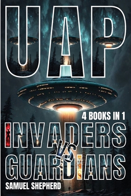 Uap: Invaders vs Guardians 1839388781 Book Cover