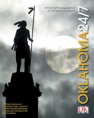 Oklahoma 24/7 (America 24/7 State Book Series) 0756600774 Book Cover