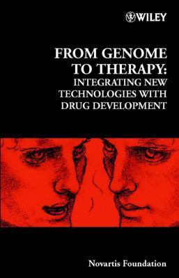 From Genome to Therapy: Integrating New Technol... 0471627445 Book Cover