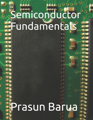 Semiconductor Fundamentals B0B2TTJVQF Book Cover