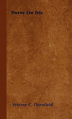Dorny On Trix 1446502287 Book Cover