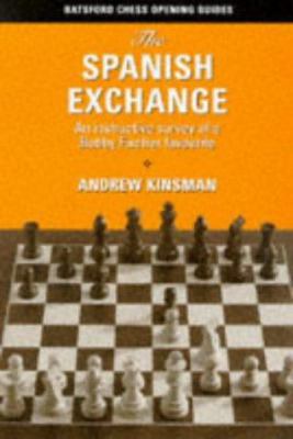 The Spanish Exchange: An Instructive Survey of ... 0713484713 Book Cover