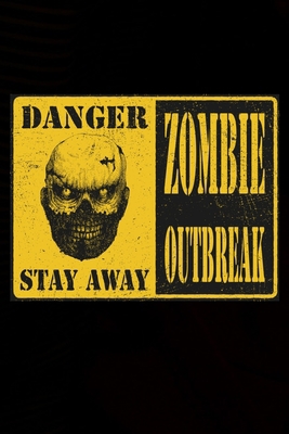 Zombie Outbreak Lined Notebook: 110 Blank Lined... 1697162185 Book Cover