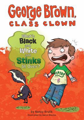 What's Black and White and Stinks All Over? 1614792232 Book Cover