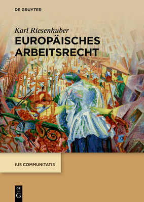 Europäisches Arbeitsrecht [German] 3110737183 Book Cover