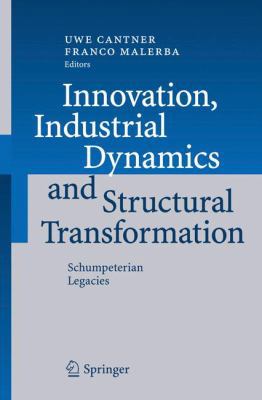 Innovation, Industrial Dynamics and Structural ... 3540494642 Book Cover
