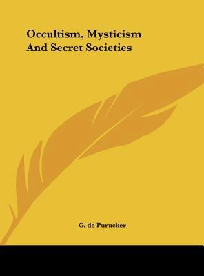 Occultism, Mysticism and Secret Societies 116154593X Book Cover