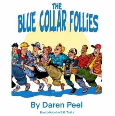 Paperback Blue Collar Follies Book