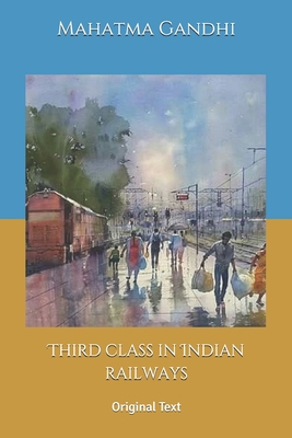 Third class in Indian railways: Original Text B086G4JQFK Book Cover