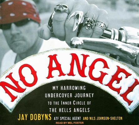 No Angel: My Harrowing Undercover Journey to th... 1400142482 Book Cover