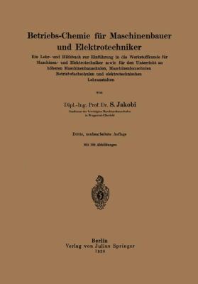 Betriebs-Chemie Für Maschinenbauer Und Elektrot... [German] 364293742X Book Cover