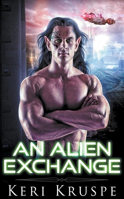 An Alien Exchange B0C5K392HP Book Cover