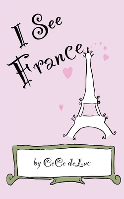 I See France 1734132906 Book Cover